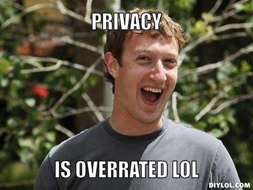 zark-fuckerberg-meme-generator-privacy-is-overrated-lol-850e50-9c22c0b51b3202246463e986c7e205df